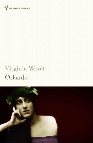Virginia Woolf, V WOOLF, Virgina Woolf: ORLANDO (2005, Vintage Books)