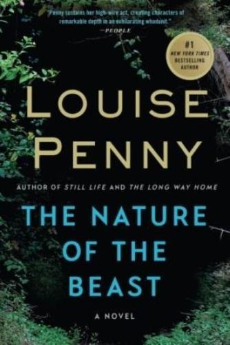 Louise Penny: The Nature of the Beast (Chief Inspector Armand Gamache, #11)