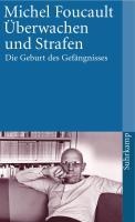 Michel Foucault: Überwachen und Strafen (Paperback, German language, 1993, Suhrkamp)