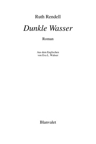 Ruth Rendell: Dunkle Wasser (Undetermined language, 2004, Blanvalet)