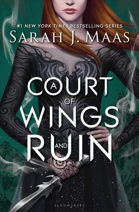 Sarah J. Maas: A Court of Wings and Ruin (2017)