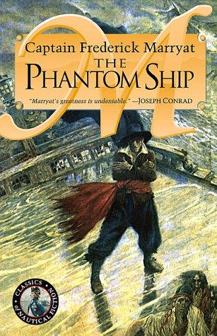 Frederick Marryat: The phantom ship (2000, McBooks Press, Distributed to the book trade by Login Trade)