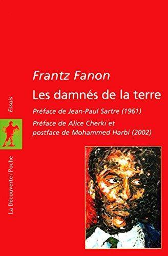 Frantz Fanon: Les damnés de la terre (French language)