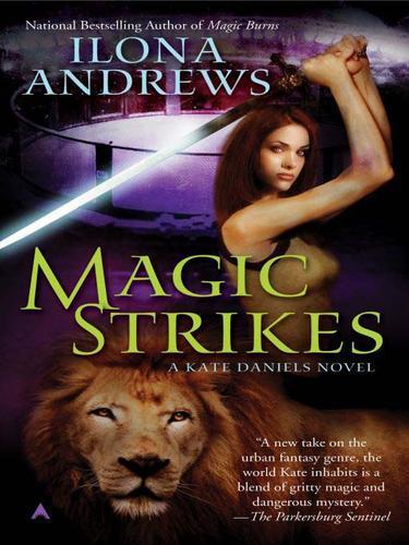 Ilona Andrews: Magic Strikes (2009)