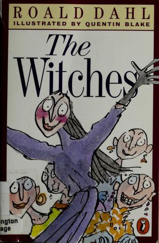 Roald Dahl: The witches (1998, Puffin Books)
