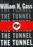 William H. Gass: The Tunnel (1995, Knopf)