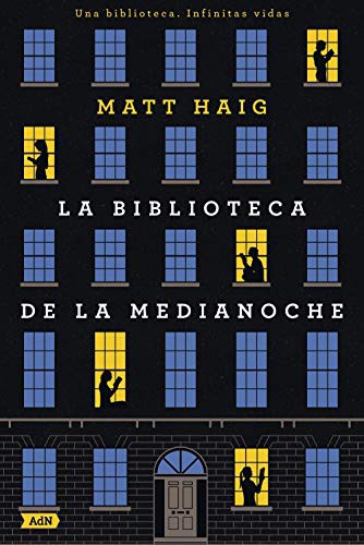 Matt Haig, Miguel Marqués Muñoz: La Biblioteca de la Medianoche (Hardcover, 2021, Alianza Editorial)