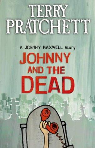 Terry Pratchett: Johnny and the Dead (Paperback, 1994, Bantam Books)