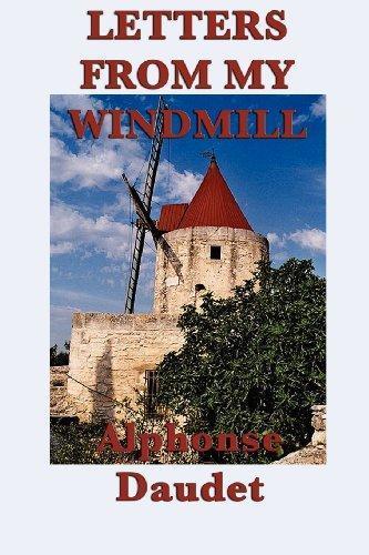 Alphonse Daudet: Letters from my Windmill (2012)