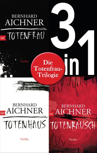 Bernhard Aichner: Die Totenfrau-Trilogie (3in1-Bundle) (EBook, German language, 2021, btb)