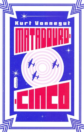 _: Matadouro-cinco (Hardcover, Portuguese language, Intrínseca)