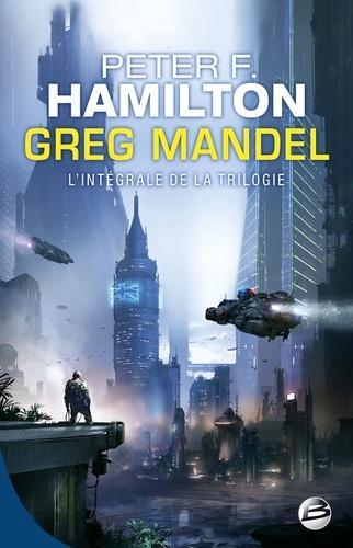 Peter F. Hamilton: Greg Mandel - Intégrale (French language)