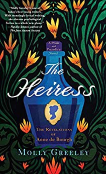 Molly Greeley: The Heiress (2021, HarperCollins Publishers)