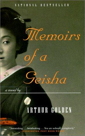 Arthur Golden: Memoirs of a Geisha (Hardcover, 2001, Tandem Library)