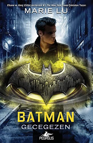 Marie Lu: Batman (Hardcover, 2018, Pegasus Yayinlari)