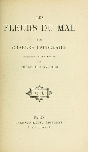 Charles Baudelaire: Les  fleurs du mal (French language, 1868, Calmann-Lévy)