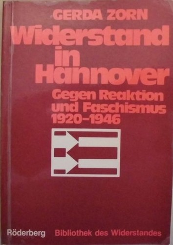 Gerda Zorn: Widerstand in Hannover (Paperback, German language, 1977, Röderberg-Verlag)