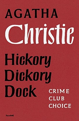 Agatha Christie: HICKORY DICKORY DOCK FACSI HB (2009, HarperCollins Publishers Ltd)