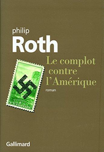Philip Roth: Le complot contre l'Amérique (French language, 2006)