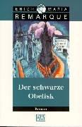 Erich Maria Remarque: Der schwarze Obelisk. Geschichte einer verspäteten Jugend (Paperback, German language, 1998, Kiepenheuer & Witsch)