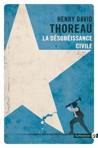 Henry David Thoreau: La désobéissance civile (French language, 2017)