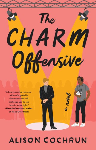 Alison Cochrun: Charm Offensive (2021, Atria Books)