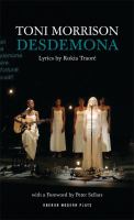 Toni Morrison, Rokia Traoré, Peter Sellars: Desdemona (Paperback, 2012, Oberon Books)