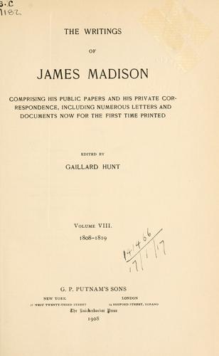 James Madison: Writings (1900, Putnam)