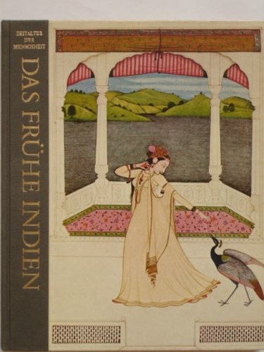 n/a: Das frühe Indien [Reihe Zeitalter der Menschheit. Eine Weltkulturgeschichte] (1984, Time-Life,)