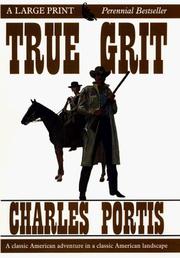 Charles Portis: True grit (1998, G.K. Hall)