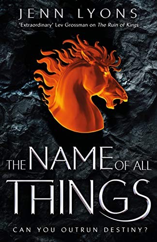 Jenn Lyons: The Name of All Things (Paperback)