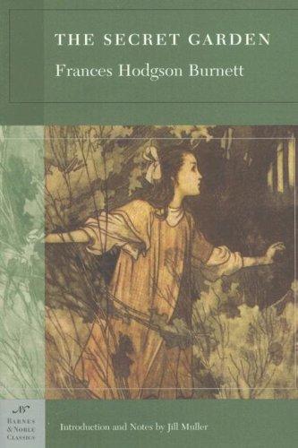 Frances Hodgson Burnett: The Secret Garden (Barnes & Noble Classics Series) (Barnes & Noble Classics) (Paperback, 2005, Barnes & Noble Classics)