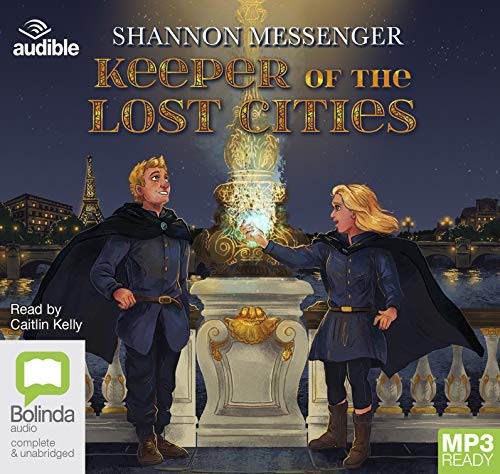 Caitlin Kelly, Shannon Messenger, Mathilde Bouhon: Keeper Of The Lost Cities (AudiobookFormat)