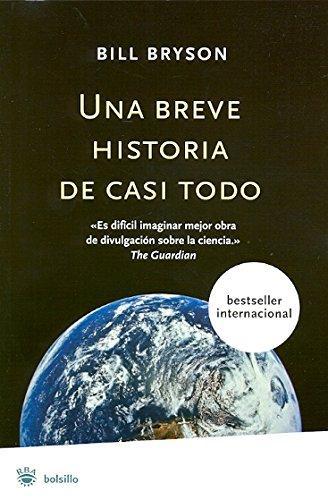 Bill Bryson: Una breve historia de casi todo (Spanish language, 2008)