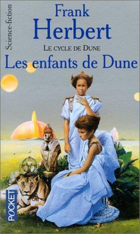 Frank Herbert: Le Cycle de Dune, tome 4 : Les Enfants de Dune (French language, 1992)