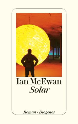 Ian McEwan: Solar (Hardcover, German language, 2010, Diogenes)
