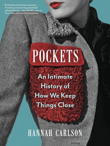 Hannah Carlson: Pockets (2023, Algonquin Books of Chapel Hill)