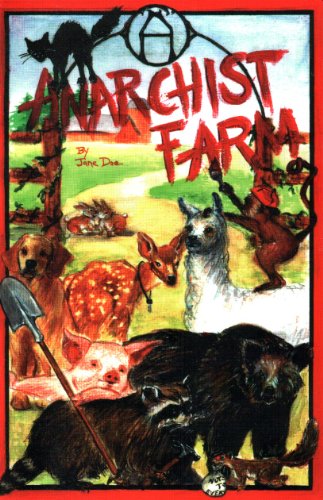 Jane Doe: Anarchist Farm (Paperback, 1996, III Publishing)