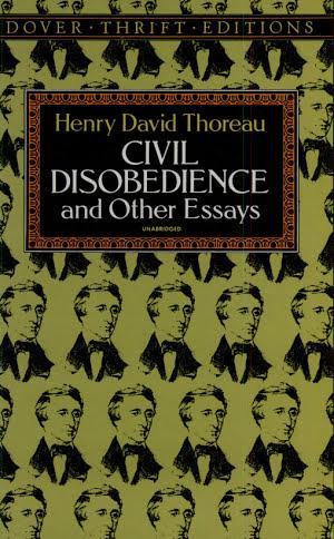 Henry David Thoreau: Civil Disobedience, and Other Essays