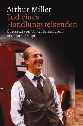 Arthur Miller: Tod Eines Handlungsreisenden (German language, 1999, Fischer Taschenbuch Verlag GmbH)