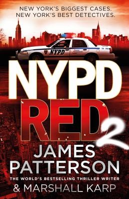 James Patterson, Marshall Karp: Nypd Red 2 (2014, Random House)