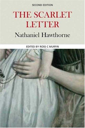 Nathaniel Hawthorne: The Scarlet Letter (Case Studies in Contemporary Criticism) (Paperback, 2005, Bedford/St. Martin's)