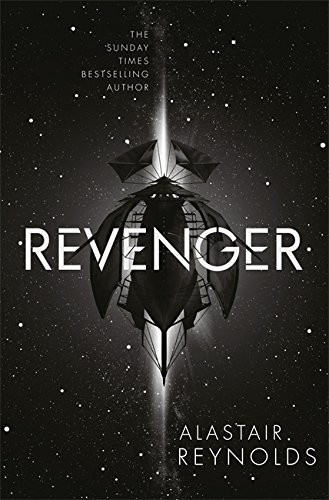 Alastair Reynolds: Revenger (Gollancz, Orion Publishing Group, Limited)