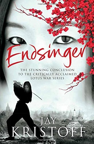 Jay Kristoff: Endsinger (Hardcover, 2014, Tor)