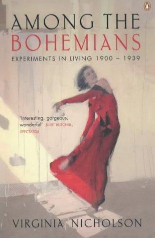 Virginia Nicholson: Among the Bohemians (2003, Penguin Books Ltd)