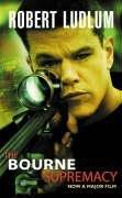 Robert Ludlum: The Bourne Supremacy (Bourne Trilogy, Book 2) (2004, Orion (an Imprint of The Orion Publishing Group Ltd ))