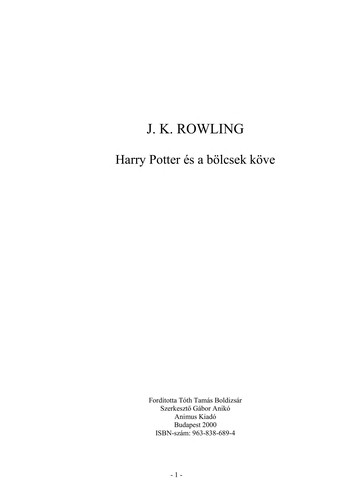 J. K. Rowling: Harry Potter és a bölcsek köve (Hungarian language, 2007, Animus)