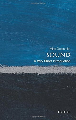 Mike Goldsmith: SOUND (Paperback, 2015, Oxford)