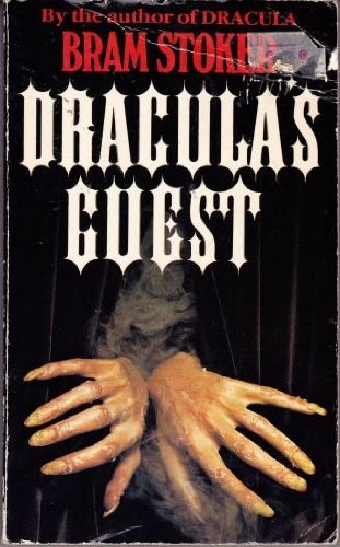 Dracula's guest, and other weird stories (1914, G. Routledge)