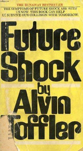 Alvin Toffler: Future Shock